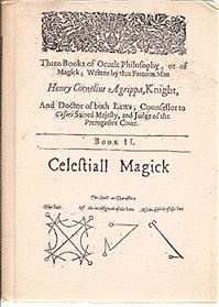 Occult Philosophy: Celestial Magic Bk.2