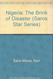 Nigeria: The Brink of Disaster (Saros Star Series)