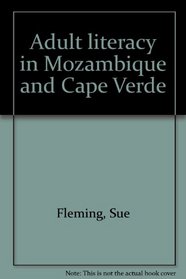 Adult literacy in Mozambique and Cape Verde