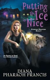 Putting the Ice in Nice (Everyday Disasters)