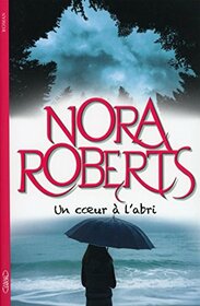 Un coeur  l'abri