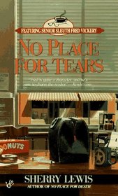 No Place for Tears (Fred Vickery, Bk 4)