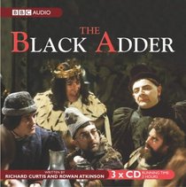 The Black Adder (BBC Radio Collection)