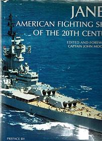 Jane's American Fighting Ships of the 20th Century