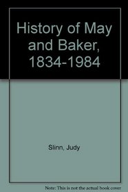 History of May and Baker, 1834-1984