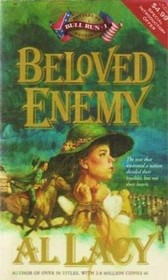 Beloved Enemy : Battle of First Bull Run (Battles of Destiny, Bk 3)
