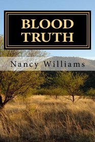 Blood Truth (The Hawkmoon Trilogy) (Volume 3)