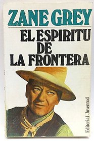 El espiritu de la frontera