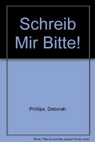 Schreib Mir Bitte!