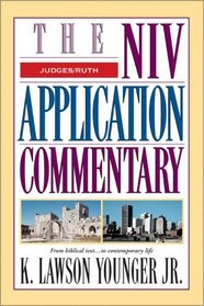 Judges, Ruth (The NIV Application Commentary)