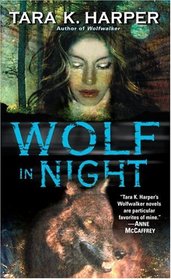 Wolf in Night (Wolfwalker, Bk 6)