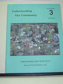 Understanding Our Community 3 Workbook