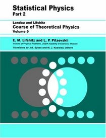 Statistical Physics, Part 2 : Volume 9 (Pt 2)
