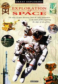 Exploration of Space (Great Explorers Series)