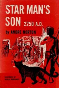 Star Man's Son: 2250 A.D. (After the Apocalypse)