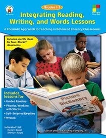 Integrating Reading, Writing, and Words Lessons (Grades 1-3)