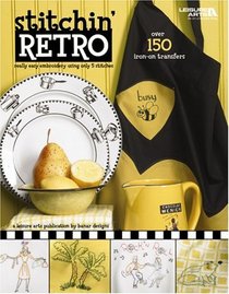 Stitchin' Retro (Leisure Arts #4400)