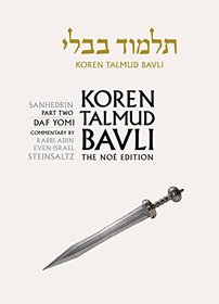 Koren Talmud Bavli Noe Edition: Volume 30: Sanhedrin Part 2, Daf Yomi, Black and White edition, Hebrew/English (Hebrew and English Edition)