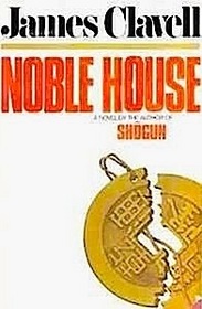 Noble House, Vol 1
