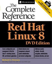 Red Hat Linux 8: The Complete Reference DVD Edition