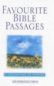 Favourite Bible Passages: A Collection to Inspire