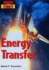 Energy Transfer (Energy for Life)