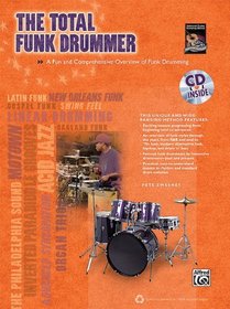 The Total Funk Drummer (Book & CD) (The Total Drummer)
