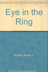 Eye in the Ring (Miles Jacoby, Bk 1)