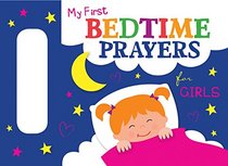 My First Bedtime Prayers for Girls (Let's Share a Story)