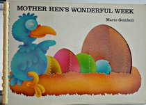 Gomboli Board Book: Mother Hen's Wonderful Week-wk