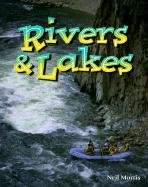 Rivers and Lakes (Wonders of Our World)