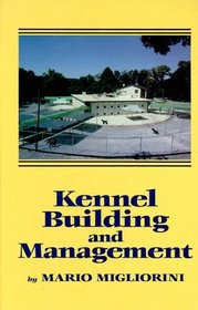 Kennel Building and Management (Howell Reference Books)
