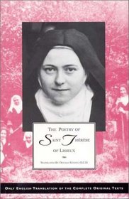 The Poetry of Saint Therese of Lisieux (Critical Edition of the Complete Works of Saint Therese of Lisieux) (Centenary Edition 1873-1973)