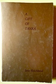 A gift of tanka: Contemporary English tanka