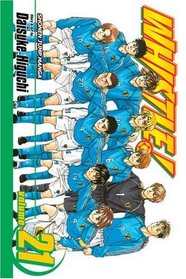 Whistle!, Vol. 21 (Whistle (Graphic Novels))