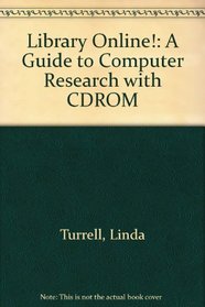 Library Online: A Guide to Computers