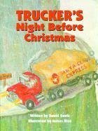 Trucker's Night Before Christmas (Night Before Christmas Series)