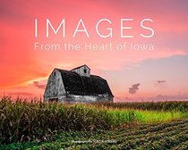 Images From the Heart of Iowa