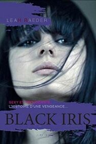 Black Iris (French Edition)