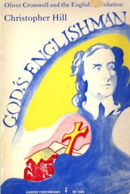 God's Englishman: Oliver Cromwell and the English Revolution (Crosscurrents, Vol 2)