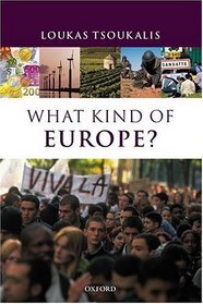 What Kind of Europe?