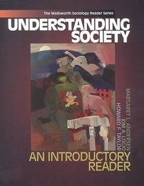 Understanding Society: an Introductory Reader (Sociology-Introduction Level Ser. )