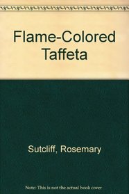 Flame-Colored Taffeta