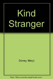 Kind Stranger