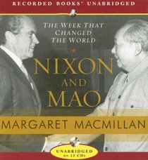 Nixon and Mao: The Week That Changed the World