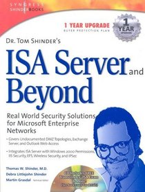 Dr. Tom Shinder's ISA Server and Beyond with CDROM