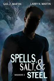 Spells, Salt, & Steel: Season One (Spells, Salt & Steel, Bks 1-4)