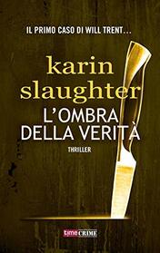 L'ombra della verit (Italian Edition)