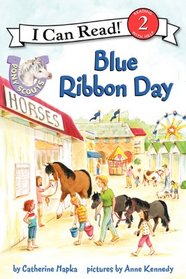 Pony Scouts: Blue Ribbon Day (I Can Read Book 2)