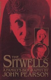 The Sitwells: A Family's Biography (A Harvest/Hbj Book)